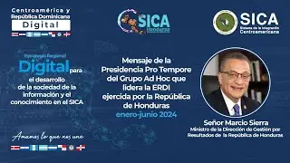Mensaje de la Presidencia Pro Tempore de Honduras enero-junio 2024 del Grupo Ad Hoc - ERDI