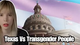 Texas Bans Transgender People From All Public Gendered Spaces