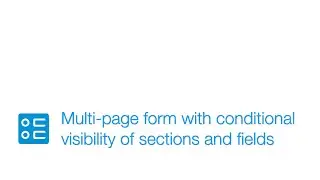 Multi page form with conditional visibility of sections and fields