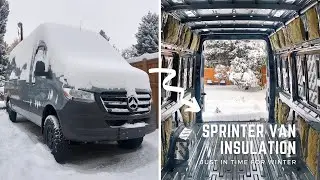Sprinter Van Insulation - Van Build
