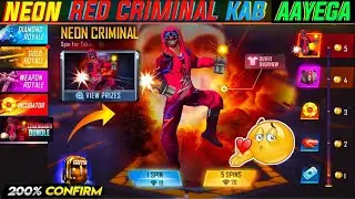 Red Criminal Neon Bundle Royale Confirm Date|Free Fire Top Criminal Return Confirm Date India Server