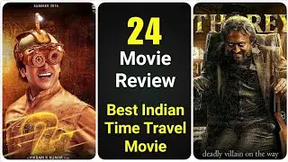 24 - Movie Review