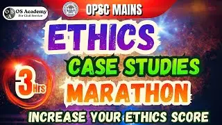 🔥Ethics: Approach to Case Studies | OPSC Civil Service Mains