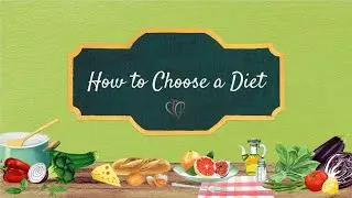 Webinar: Choosing the Right Diet for You!