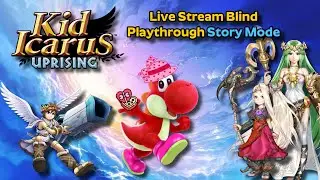 Kid Icarus Uprising Live Stream Blind Playthrough Part 3 Finale! HADES IS DEFEATED THANK YOU PIT!