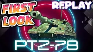 World of Tanks/ Komentovaný replay/ PTZ-78