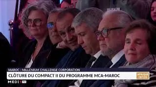 Cl&ocirc;ture du compact II du programme MCA-Maroc