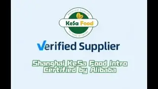 KeSa Food Introduction-Food and Food Additives One-Stop Supplier/Manufacturer/Factory of China