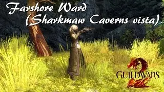 Guild wars 2 - Farshore Ward vista (Sharkmaw Caverns Vista)