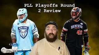 Reviewing Round 2 of PLL Playoffs