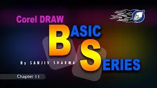 COREL DRAW TUTORIAL BASIC SERIES CHAPTER 11 TOOLS - कोरल ड्रा ट्यूटोरियल बेसिक सीरीज चैप्टर 11 टूल्स