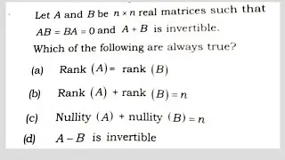 Csir Net, Linear Algebra, Matrix And It's Properties (Rank of A Matrix), Dec. 2014(4.75 Marks)