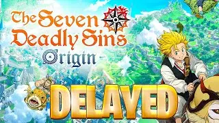 Выход игры The Seven Deadly Sins: Origin был отложен, но я даже не расстроен.