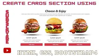 How to Create Cards Design Using HTML5, CSS3 and BOOTSTRAP4