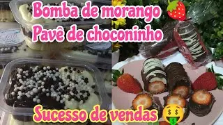 Essa bomba de morango 🍓 é sucesso e o pavê de choconinho nem se fala 😋 (faça e venda) Produção top 😍