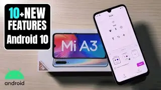 Mi A3 Android 10 Upcoming 10+ New Features | Mi A3 Android 10