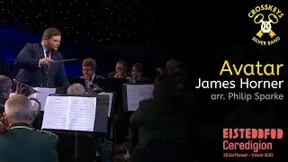 Avatar (James Horner arr. Philip Sparke) - Brass Band -  National Eisteddfod 2022