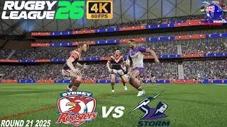 Sydney Roosters Vs Melbourne Storm Round 21 24/7/25 Rugby League 26 (PC Steam) #nrl#rugbyleague26