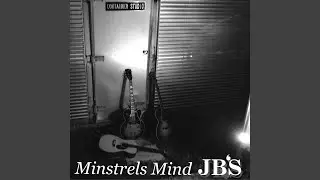 Minstrels Mind