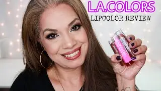 Dollar General L.A. Color Lipstick & Swatches Review Dollar General Makeup Haul