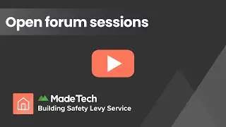 Made Tech Building Safety Levy | Open Product Forum