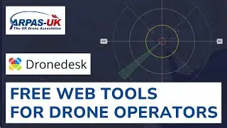 🧰  Free Tools for Drone Operators | Dronedesk - ARPAS-UK Webinar
