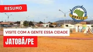 Jatob&aacute;/PE - Viajando Todo o Brasil