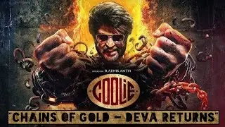 Chains of Gold &ndash; Deva Returns - Coolie - Movie New Song. Fan Made. #harmonibeats #actionmovie