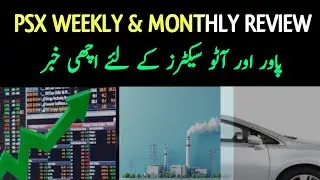 PSX | pakistan stock market | Monthly |Weekly | Auto | Power sector | News #stockmarket #kse100