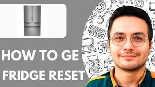 How To GE Fridge Reset In - 2026 (Complete Guide)