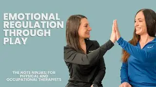 Emotional Regulation Through Play: 5 Pediatric Therapy Activities for PT, OT, and SLP