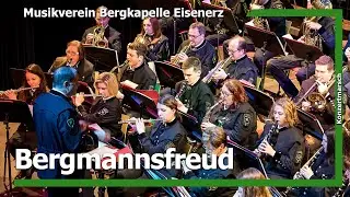 Bergmannsfreud - Musikverein Bergkapelle Eisenerz