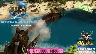 Atlas Season 3 Ep 5 Custom Map - Crocodile Boss!