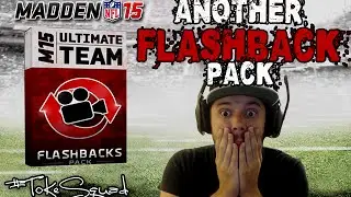 Madden 15 Ultimate Team | FLASHBACK PACK OPENING | All Madden PACKS?