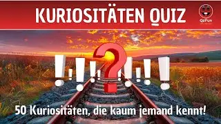 🧠🤯 50 verrückte Kuriositäten-Fragen – Schaffst du dieses Quiz?