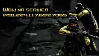Zwiastun serwera [GO MOD] | &bull;CS:GO&bull; | SKINY | KLUCZE | SKRZYNIE | Cs 1.6