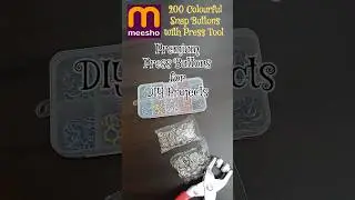 Meesho || Press / Snap Button || Pack of 200 Buttons || DIY Kit  #presssnapbutton #meesho #diykit