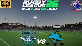 Canberra Raiders Vs Cronulla Sharks Week 2 NRL Finals 2025 - 20/9/25 Rugby League 26 #rugbyleague26