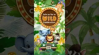 Jungle Theme Birthday Invitation Video for Kids | Digital Birthday Invite for Baby Boy & Girl