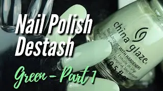 Sorting my Green Nail Polish -  Part 1 #declutter  #nailpolish