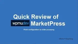 Considering Using wpmudev MarketPress | eCommerce Wordpress
