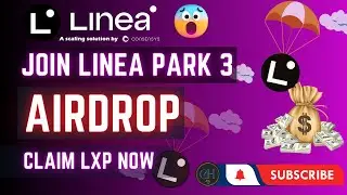 Join Linea Park Zone 3, Claim LXP  Now 🎁 Big Airdrop soon. Full Guide Bangla - Crypto Hunter BD