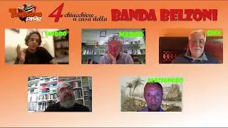 4 Chiacchere a casa di... Banda Belzoni