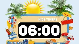Embark on a 6 Minute Summer Adventure Timer, Uplifting Music & Fun Facts for Kids 🔔 [☀️ Summer]