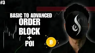 Basic to Advanced Order Blocks Explained 🔥 (SMC) Series Part 3 #smartmoneyconcepts