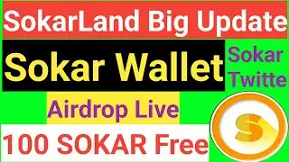 SokarLand Update | Sokar Wallet | How To Create Sokar Wallet | Soker Airdrop | 100 SOKAR Free |