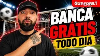 Como Conseguir BANCA GR&Aacute;TIS Todo Dia na SuperBet