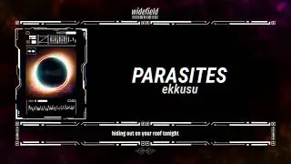 ekkusu - Parasites (Official Preview)