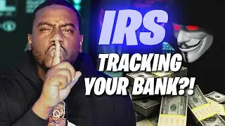 The IRS Wants To Monitor EVERY Withdrawal & Deposit From Your Bank Account! 😮