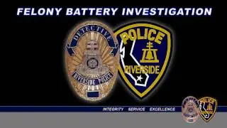 Felony Battery Investigation